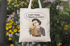 I'm not mean, I'm brutally honest PNG Sublimation Design Product Image 7