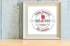 This house believes in the santa SVG, Christmas SVG Product Image 3