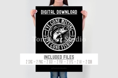 Funny Fishing Svg - If I&#039;ve gone missing I&#039;ve gone Fishing Product Image 4