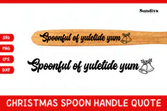 Christmas Wooden Spoon Handle Quotes SVG - Yuletide Yum Product Image 1