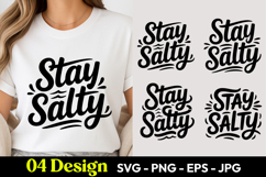 Stay Salty SVG PNG Product Image 1