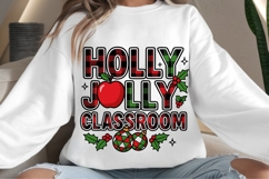 Holly jolly classroom png design for T-shirts Product Image 4