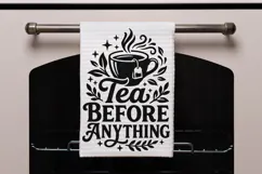 Tea Before Anything Svg Png, Tea Lover Svg, Tea Time Svg. Product Image 8