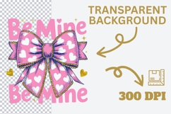 Be Mine Valentine Bow PNG | Pink Heart Bow Sublimation Product Image 3