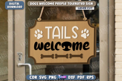 Dogs Welcome People Tolerated Sign | Door Sign |Welcome Sign Product Image 1