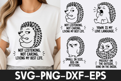 Funny Sarcastic Hedgehog Quotes SVG Product Image 1