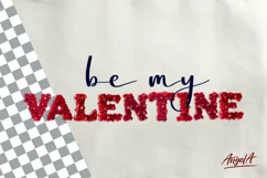 Valentine sayings Be my Valentine, rose petals, red roses Product Image 1