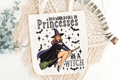 In A World Full Of Princesses Be A Witch Png, Witch Png. Product Image 6