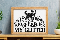 Dog Hair Is My Glitter Svg, Dog Mom Svg, Dog Lover Svg. Product Image 8