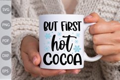 But First Hot Cocoa SVG Design Product Image 1