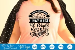 Dear Karma, I Have A List Of People You Missed SVG Cut File Product Image 4