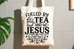 Fueled By Tea And Jesus Svg, Tea Lover Svg, Jesus Lover Svg. Product Image 8