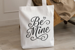 &quot;Be Mine&quot; Calligraphy Love Script Sublimation Design 300DPI Product Image 4