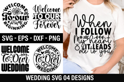 Wedding SVG Design - when i follow my heart it leads me to Product Image 1