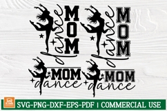 Dance Mom svg cut file, Dance Team Mom Shirt, Dancer Signs Product Image 1