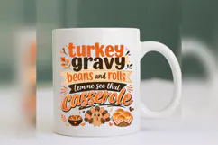 Funny Thanksgiving Turkey Gravy Beans Rolls Casserole PNG, Product Image 2