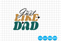 Just Like Dad Father's day retro SVG Design Product Image 7