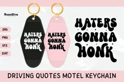 Funny Driving Motel Keychain SVG Vol.2 | Haters Gonna Honk Product Image 1