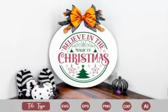 Believe In The Magic Of Christmas Round Signs SVG Cut File Product Image 3