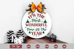 It's The Most Wonderful Time Of The Year Round Sign SVG Product Image 3