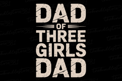 Dad of three girls svg | Father&#039;s day Svg | Svg Files Product Image 1