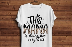 This Mama Is Doing Her Very Best PNG | Leopard Print Mama Product Image 4