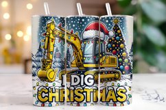 I Dig Christmas Tumbler Wrap | Christmas | Sublimation Product Image 1