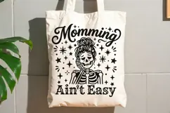 Momming Ain't Easy Svg, Mom life Svg, Tired Mom Svg. Product Image 8