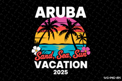 Aruba Vacation 2025 SVG Design | Summer | SVG Cut files Product Image 1