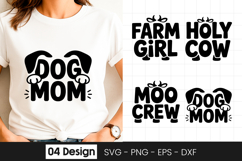 Dog Mom Farm Cow Funny Quote SVG PNG Product Image 1