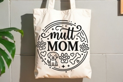 Mutt Mom Svg, Dog Mom Svg, Funny Dog Lover Svg, Fur Mama Svg Product Image 8