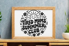 Tired Moms Summer Club Svg, Summer Mom Svg, Moms Club Svg. Product Image 8