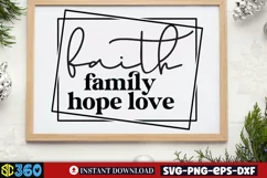 Faith family hope love SVG, Farmhouse Christian SVG Product Image 2