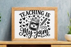 Teaching Is My Jam Svg, Back To School Svg, Teaching Svg. Product Image 8