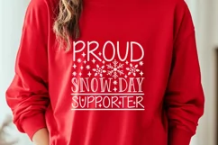 Proud Snow Day Supporter Svg, Funny Winter Svg, Teacher Svg. Product Image 6