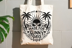 Made For Sunny Days Svg, Summer Vibes Svg, Summer Beach Svg. Product Image 8