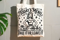 Today's Menu Take It Or Leave It Svg, Funny Kitchen Svg. Product Image 8