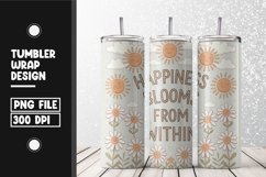 Happiness blooms from within Tumbler Wrap | Sublimation Product Image 1