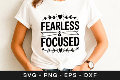 Fearless And Focused Motivation Quote SVG PNG Product Image 1
