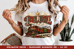 Believe PNG, Christmas Train Vintage Polar Sublimation Product Image 5