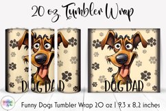 Funny Dog Tumbler Wrap | Dog Lover Sublimation | Dog Dad PNG Product Image 1