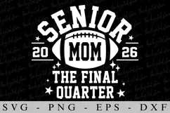 Senior Mom 2026 SVG | SVG Cut files | Cricut Product Image 1