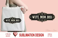 WIFE MOM BOSS clipart | Mothers day Sublimation design png Product Image 2