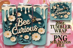 Enchanted days 20oz tumbler wrap, Bee Quote Product Image 1