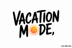Vacation mode svg | Summer Svg | Svg Cut Files Product Image 1