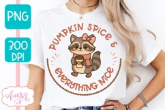 Pumpkin Spice and Everything Nice PNG, Cute Fall Raccoon PNG Product Image 2