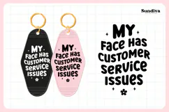 Snarky Quote Motel Keychain SVG | Customer Service Issues Product Image 3