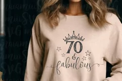 70 And Fabulous Svg, 70th Birthday Svg, It's My Birthday Svg Product Image 2