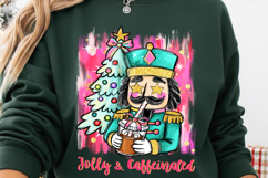 Jolly &amp; Caffeinated png, Christmas Nutcracker Png, Christmas Product Image 2