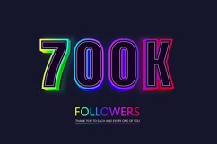 700k social followers and subscribers neon text effect. Product Image 1